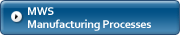 Table of Individual MWS Manufacturing Processes
