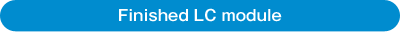Finished LC module