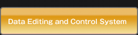 Data Editing and Control System